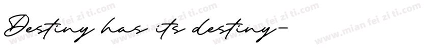 Destiny has its destiny字体转换